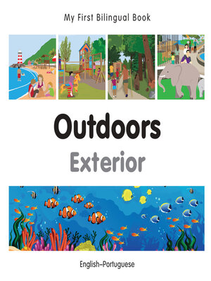 cover image of My First Bilingual Book–Outdoors (English–Portuguese)